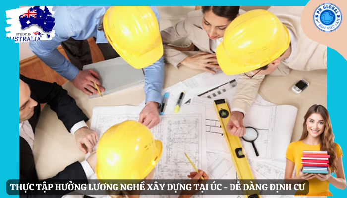 chương trình Thực tập hưởng lương ngành xây dựng tại Úc